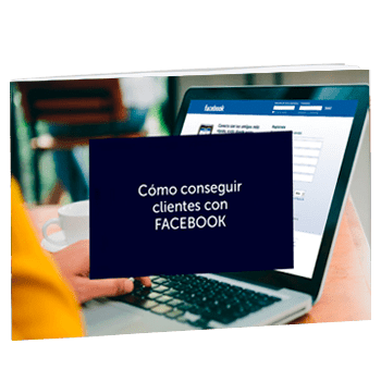 Cómo conseguir clientes con Facebook